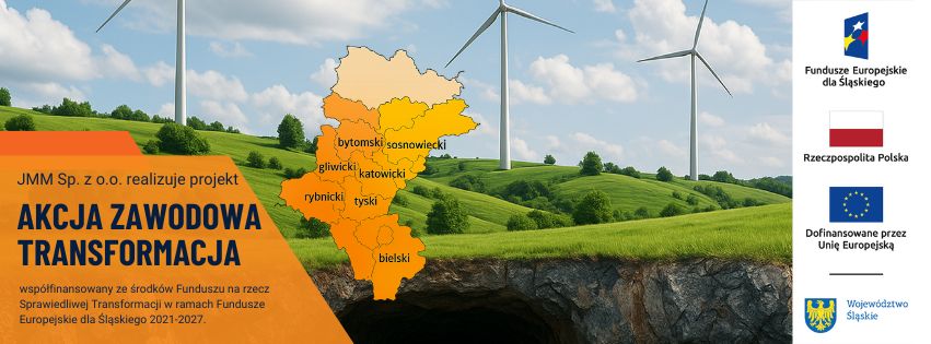 plakat promocyjny projektu AKCJA ZAWODOWA TRANSFORMACJA na Śląsku  logo Fundusze Europejskie dla Śląskiego logo Rzeczpospolita Polska logo Dofinansowane przez Unię Europejską logo Województwo Śląskie